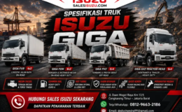 Spesifikasi Truk Isuzu Giga Mesin Tangguh untuk Logistik Berat dan Proyek Infrastruktur